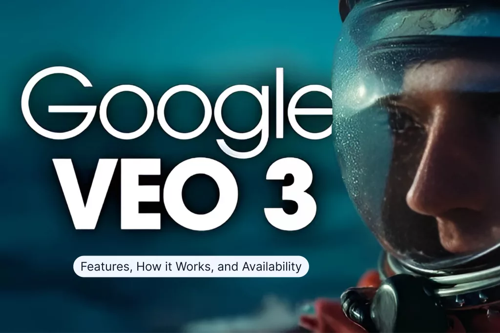 Google Veo 3 Artık Tüm Dünya Genelinde Kullanımda